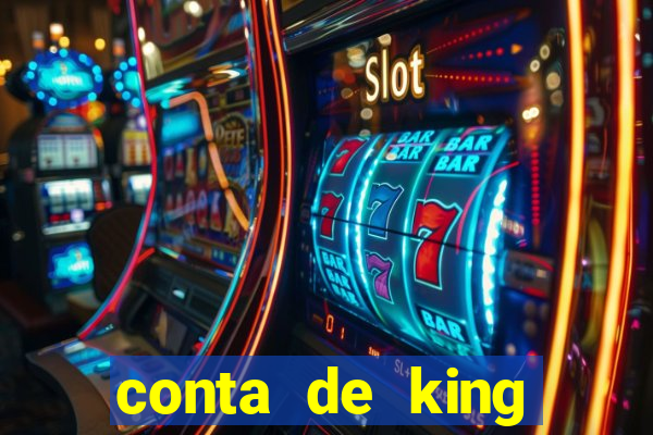 conta de king legacy gratis